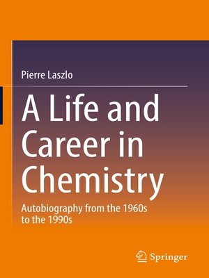 cover image of A Life and Career in Chemistry